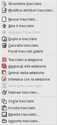 Il menu contestuale dei «tracciati»