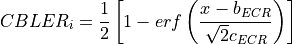 CBLER_i = \frac{1}{2}\left[1-erf\left(\frac{x-b_{ECR}}{\sqrt{2}c_{ECR}} \right) \right]