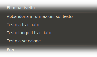 Il comando testo lungo il tracciato assieme agli altri comandi di testo nel menu livello