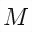 MATHEMATICAL ITALIC CAPITAL M