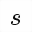 MATHEMATICAL ITALIC SMALL S